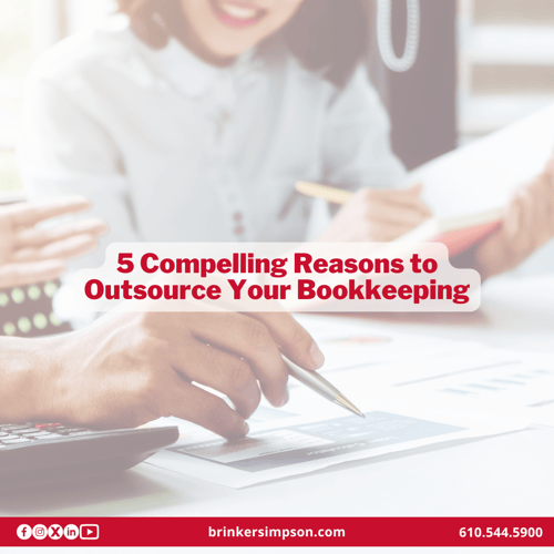 5 Compelling Reasons to Outsource Your Bookkeeping
