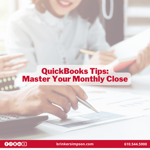QuickBooks Tips: Master Your Monthly Close