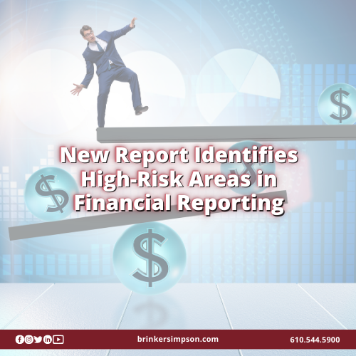 New Report Identifies High-Risk Areas in Financial Reporting