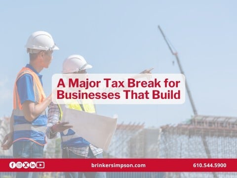 A Major Tax Break for Businesses That Build