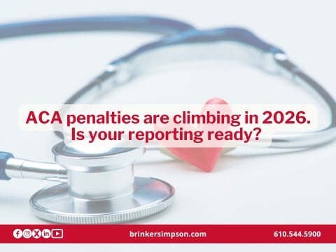 ACA penalties are climbing in 2026. Is your reporting ready?&nbsp;
