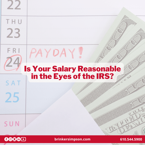 Is Your Salary Reasonable in the Eyes of the IRS?