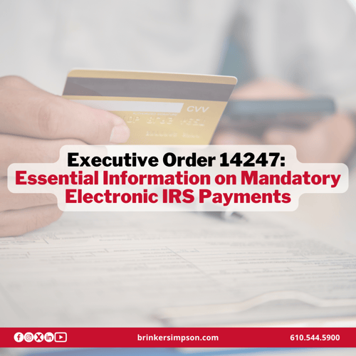 What You Need To Know About Mandatory Electronic IRS Payments
