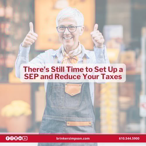 Set Up a SEP Retirement Plan and Reduce Your 2025 Taxes | Brinker Simpson