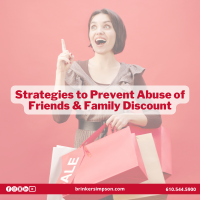 Strategies to Prevent Abuse of Friends & Family Discount