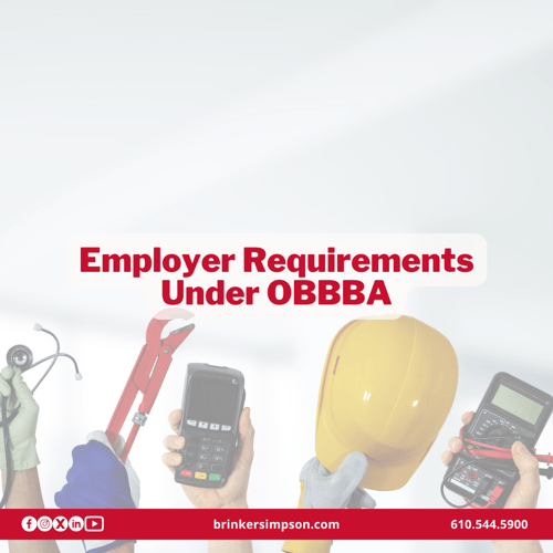 Employer Requirements Under OBBBA