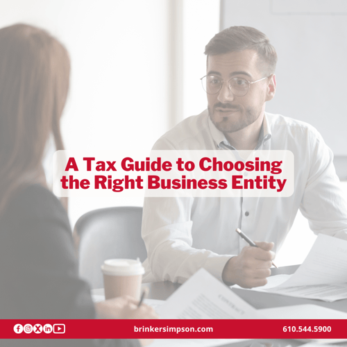 A Tax Guide to Choosing the Right Business Entity