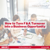 How to Turn F&A Turnover into a Business Opportunity
