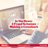 In the News: 3 Fraud Schemes Making a Comeback