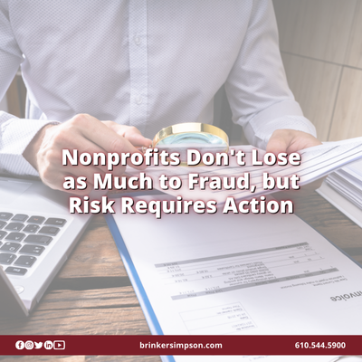 Nonprofits Don't Lose as Much to Fraud, but Risk Requires Action