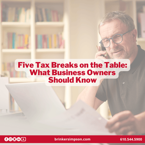 Five Tax Breaks on the Table: What Business Owners Should Know