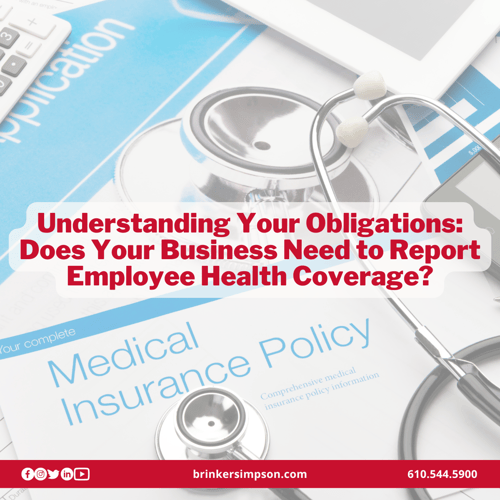 Does Your Business Need to Report Employee Health Coverage?