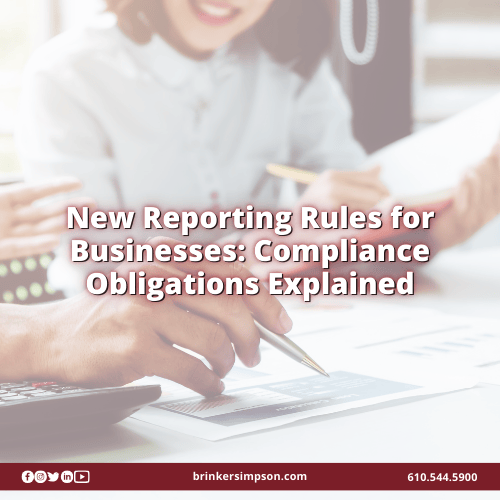 New Reporting Rules for Businesses: Compliance Obligations Explained