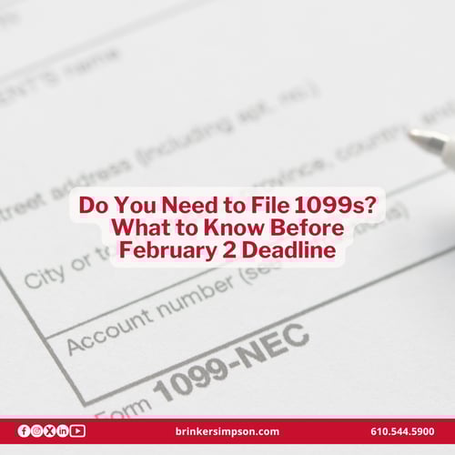 Do You Need to File 1099s? What to Know Before February 2 Deadline