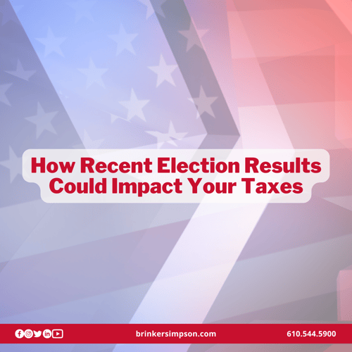 How Recent Election Results Could Impact Your Taxes