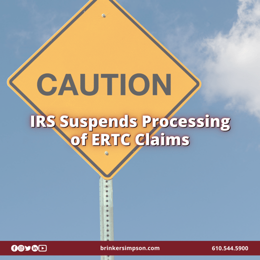 IRS Suspends Processing of ERTC Claims