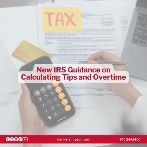 New IRS Guidance on Calculating Tips and Overtime