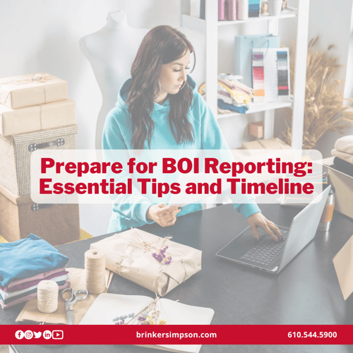 Prepare for BOI Reporting: Essential Tips and Timeline