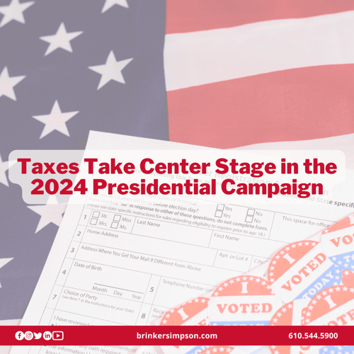 Taxes Take Center Stage in the 2024 Presidential Campaign
