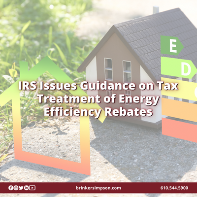 IRS Issues Guidance on Tax Treatment of Energy Efficiency Rebates