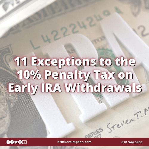 11 Exceptions to the 10% Penalty Tax on Early IRA Withdrawals