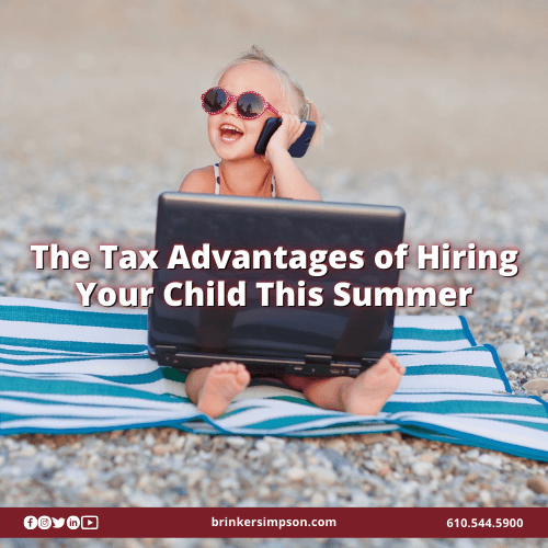 The Tax Advantages of Hiring Your Child This Summer
