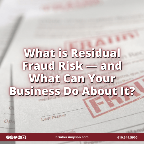 What is Residual Fraud Risk — and What Can Your Business Do About It?
