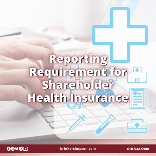 Reporting Requirement for Shareholder Health Insurance