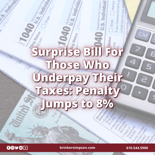 Surprise Bill For Those Who Underpay Their Taxes: Penalty Jumps to 8%