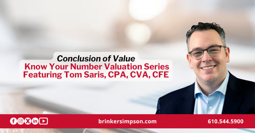 Conclusion of Value: When Your Business Valuation Has to Hold Up