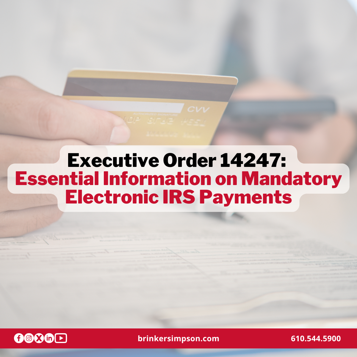 What You Need To Know About Mandatory Electronic IRS Payments