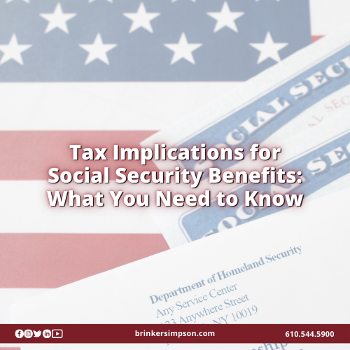 Tax Implications for Social Security Benefits: What You Need to Know