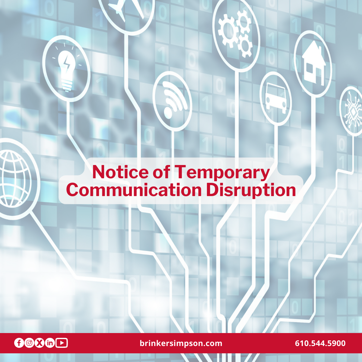 Notice of Temporary Communication Disruption