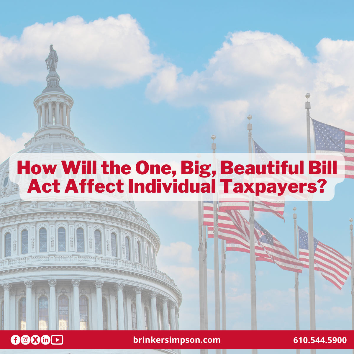 How Will the One, Big, Beautiful Bill Act Affect Individual Taxpayers?